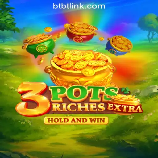 3potsExtra: The Exciting World of Online Gaming at BTBT.vip Online Cassino Brasil #1