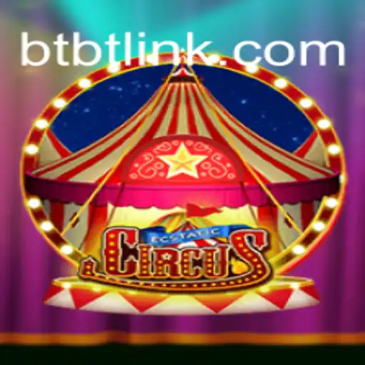 EcstaticCircus: A Thrilling Adventure in BTBT.vip Online Cassino Brasil #1